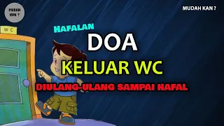 Download Doa Keluar Kamar Mandi dan artinya- Diulang 20 Kali Cepat Hafal - Dengarkan \u0026 Bacalah Berulang-ulang MP3