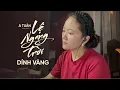 Download Lagu Lệ ngang trời | A Tuân | Dính Vàng Cover | tình yêu ấy em rất tôn thờ thế những em không thích.....