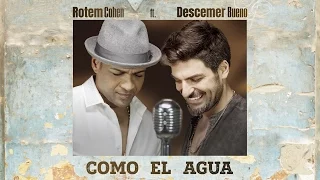 כל כך יפה לך Rotem Cohen Como El Agua Ft Descemer Bueno  כל כך יפה לך Rotem Cohen Como El Agua Ft Descemer Bueno