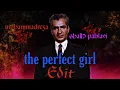 Download Lagu THE perfect girl edit/\\mohammadreza shah|ادیت محمدرضا شاه
