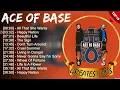 Download Lagu Ace of Base Best Playlist Of All Time - Greatest Hits - Best Collection Full Album