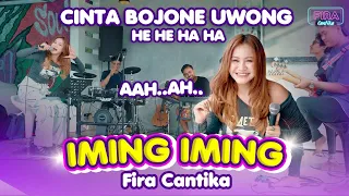 Download CINTA BOJONE UWONG - FIRA CANTIKA | HEHE HAHA | IMING IMING (OFFICIAL LIVE VERSION) MP3