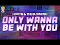 Download Lagu Hootie \u0026 the Blowfish - Only Wanna Be With You // Lyrics