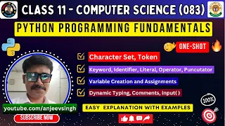 Class 11 Computer Science 083 Python Programming Fundamentals Tokens Variables input CBSE