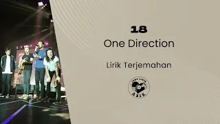 Download One Direction - 18 (Lirik Lagu Terjemahan) MP3