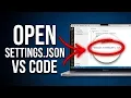 How to Open settings json in VS Code Step-by-Step Guide