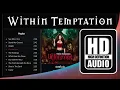 Download Lagu Mix Within Temptation | Lo Mejor de Within Temptation | Playlist Within Temptation