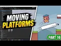 I Added Moving Platforms to My Unity Game Unity Game Dev