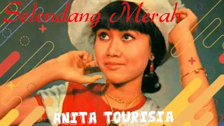 selendang merah tjipt a ryanto si tjabe rawit tjipt hamiedan anita tourisia