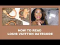 How to Read LOUIS VUITTON DATECODE Zara Justina