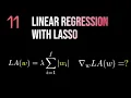 Linear Regression with LASSO - E11