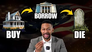 Buy Borrow Die This Free Money Tax Loophole Just Got Even Bigger OBBBA