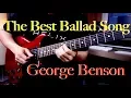 Download Lagu George Benson - The Greatest Love Of All - guitar cover by VInai T
