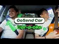 Lagu Nyanyi-nyanyi Bareng Gw di GoSend Car-a-oke! 🎶🎤