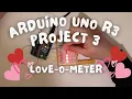 Project 3 - Arduino Uno R3 Starter Kit
