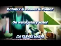 Download Lagu Rafonix \u0026 Toneex \u0026 Komar \u0026 Gregory R - On wstał, stary wstał - [DJ KLEVEX MASH]