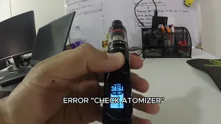 Mi vaporizador tiene el Error CHECK ATOMIZER VooPoo mojo My vaporizer doesn t recognize the coil