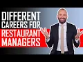 Different Careers for Restaurant Managers