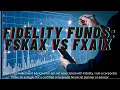 Fidelity Funds FSKAX vs FXAIX