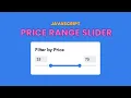 Build a Price Range Slider in Javascript