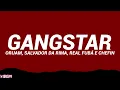 GANGSTAR (Letra/Legendado) - Oruam, Salvador da Rima, Real Fubá e Chefin