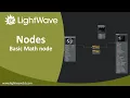 Lightwave 3D Basic Math node