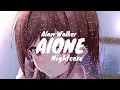 Download Lagu •[Nightcore]»  Alan Walker - Alone