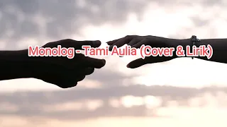 Download Monolog-Tami Aulia (Cover \u0026 Lirik) MP3