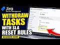How to wit raw tasks from Jira Service Management with SLA reset rules - Beginner Guide