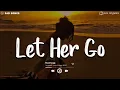 Download Lagu Let Her Go π₯ Sad Songs Playlist 2022 ~ Depressing Songs Playlist 2022 That Will Make You Cry π Download Lagu Let Her Go π₯ Sad Songs Playlist 2022 ~ Depressing Songs Playlist 2022 That Will Make You Cry π