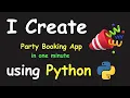 I CREATE PARTY BOOKING APP IN 1 MIN USING PYTHON LEARN PYTHON BY BUILDING SIMPLE PROJECTS