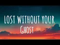 Download Lagu Lost Without Your (Lyrics)