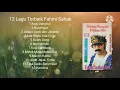 Download Lagu 12 Lagu Terbaik Fahmi Sahab