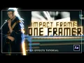 Impact Frame One Framer After Effects AMV Tutorial