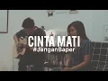 Download Lagu #JanganBaper Agnes Monica - Cinta Mati (Cover)