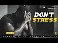 Dont Stress PT 2 Pastor Paul B Mitchell