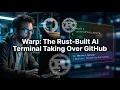 The iTerm2 Terminator Warp Hands-On A Rust-Built Next-Gen Terminal with Built-In AI Agents