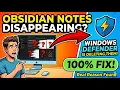 Pentesting General Obsidian Notes Disappearing Real Reason Fix