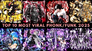 top 10 most viral phonk funk 2025 playlist