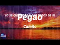 Camilo - Pegao (Lyrics)