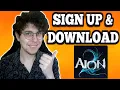 How To Sign Up Download Aion 2