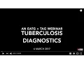 Tuberculosis diagnostics webinar