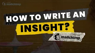 Download How to FIND an INSIGHT Example Mailchimp MP3