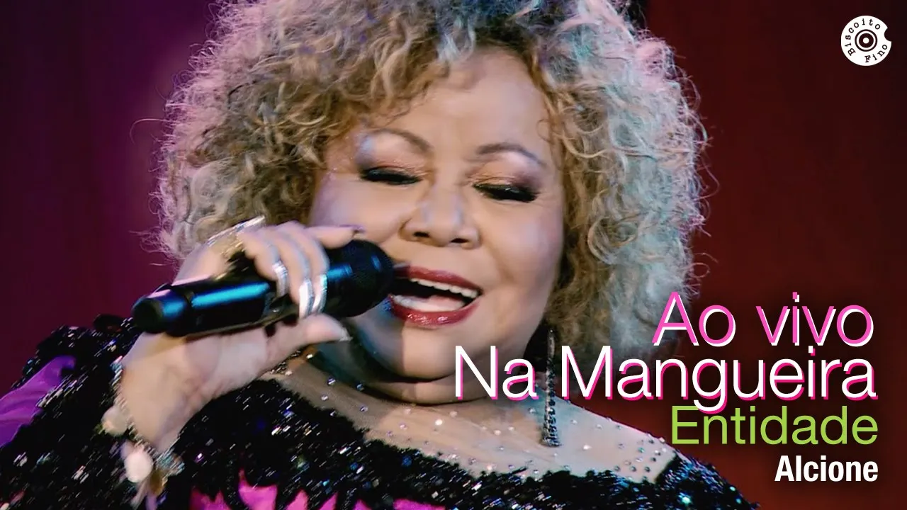 Alcione | Entidade | DVD Duas Faces "ao Vivo na Mangueira" Alcione | Entidade | DVD Duas Faces "ao Vivo na Mangueira"