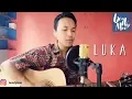 Download Lagu Luka [uhh] - Angkasa Band (cover) By Bendy Moe