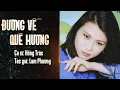 Lagu Đường Về Quê Hương - Hồng Trúc | Tác giả: Lam Phương