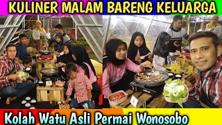 kuliner malam bareng keluarga kolah watu ii agiel production agustus 2021