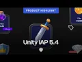 Unity IAP 5 4 Launch Trailer