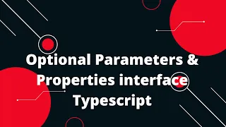 Typescript Tutorial Optional Parameters Properties interface Typescript