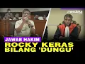 Lagu KERAS! Rocky Gerung Bilang 'Dungu' saat Jawab Hakim di Sidang Haris-Fatia